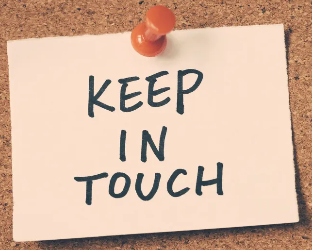 keep in touch